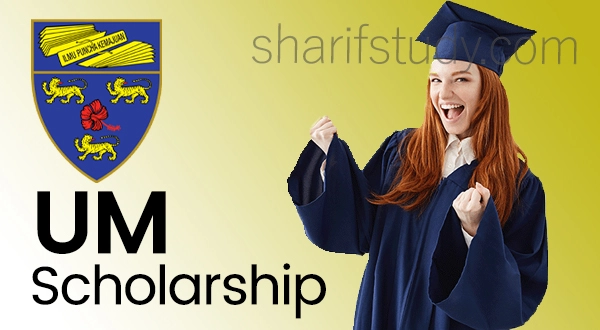 UM Malaysia Scholarships