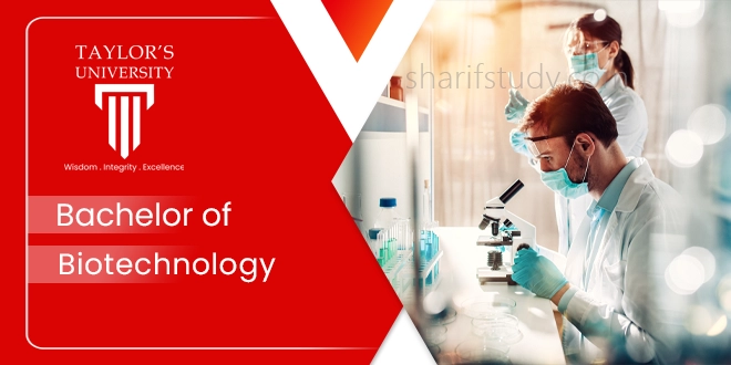 Taylors Bachelor of Biotechnology