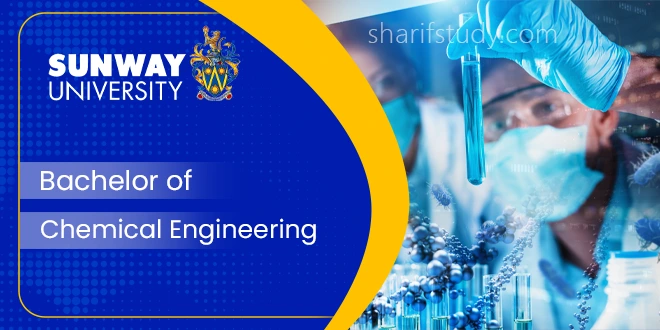 Sunway Bachelor of Chemical Engineering