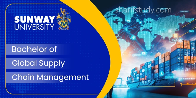 Sunway Bachelor of Global Supply Chain Management