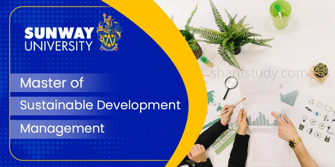 Sunway Master of Sustainable Development Management